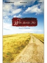Walk beside Me SATB Singer's Edition cover